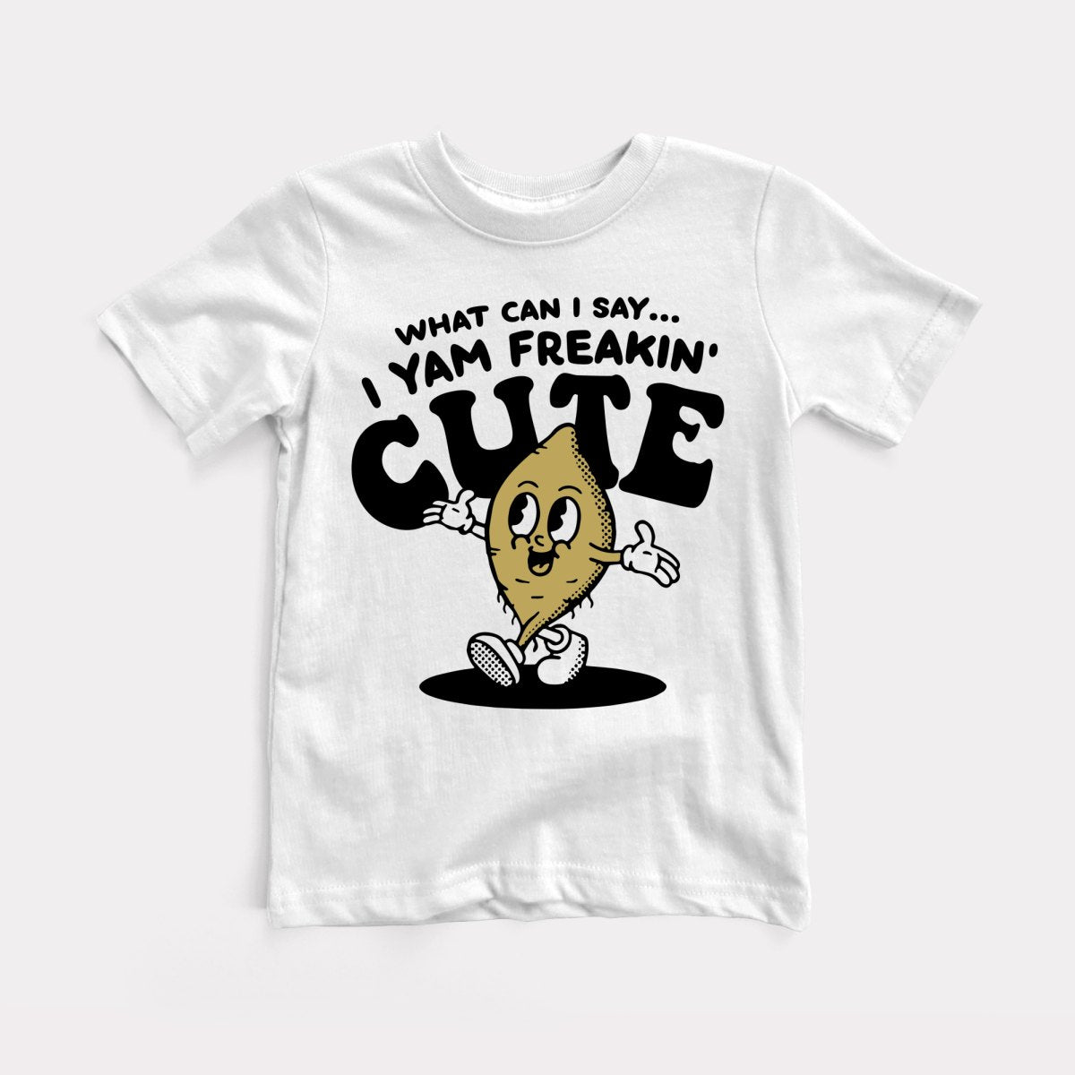 I Yam Freakin' Cute Toddler Tee