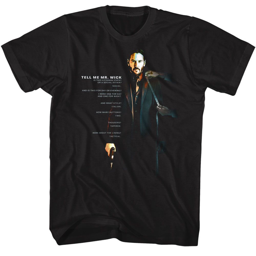 John Wick - Tell Me T-Shirt