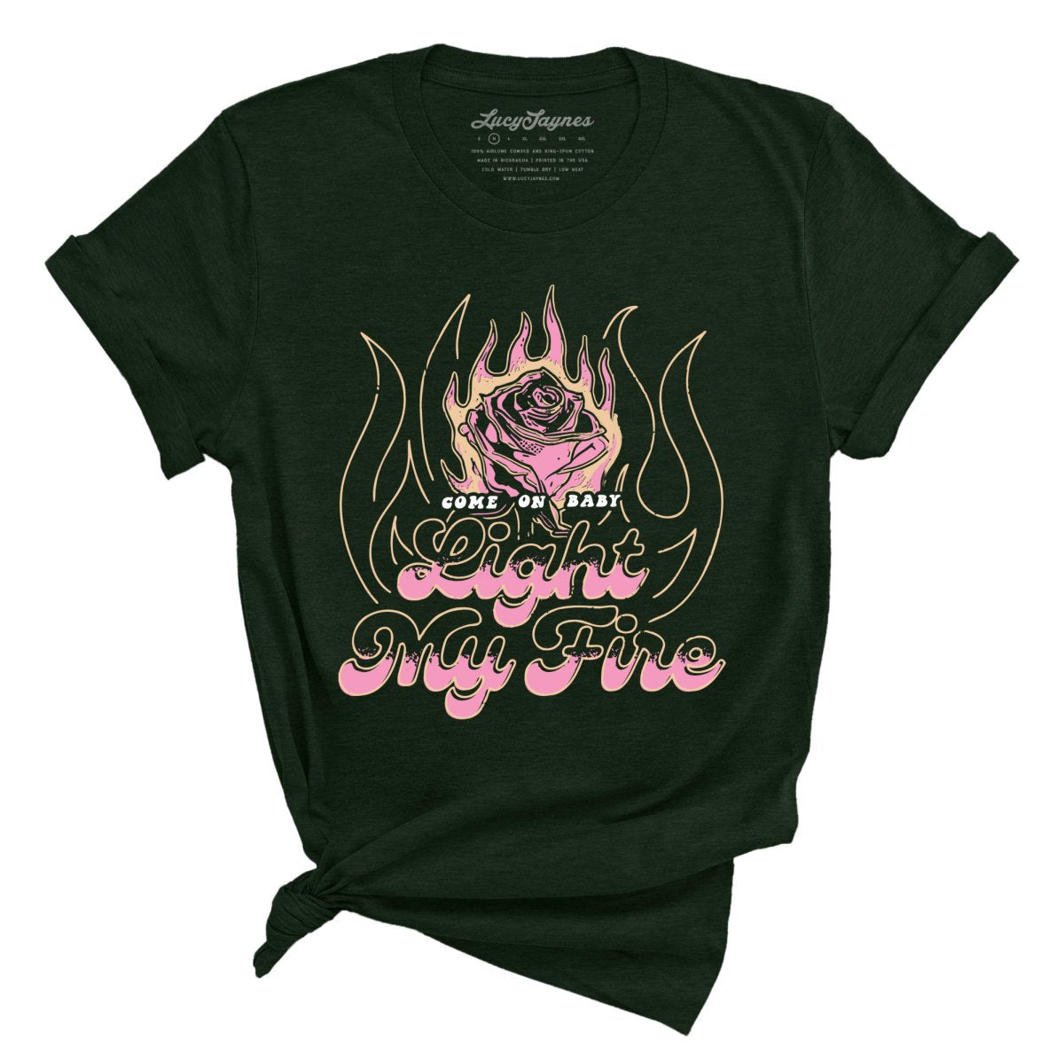 Light My Fire Tee