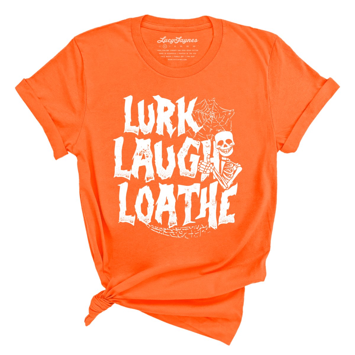 Lurk Laugh Loathe Tee