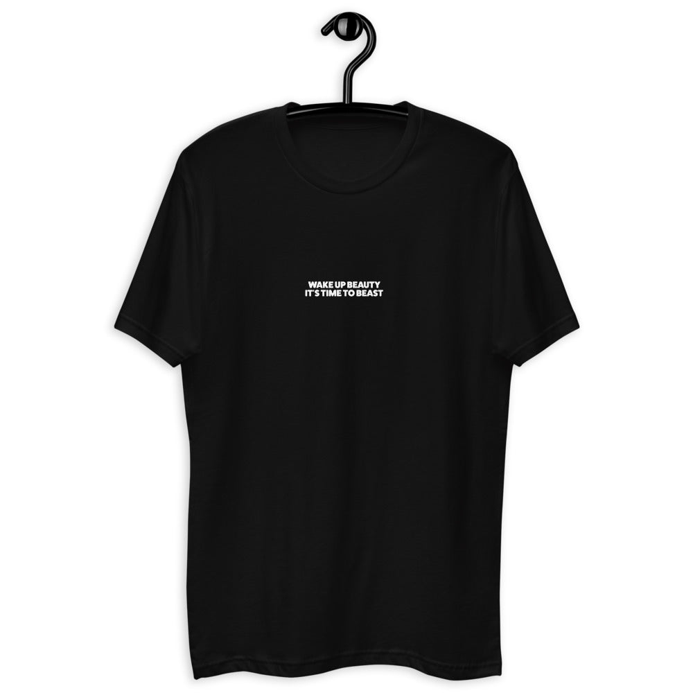 Wake Up Beauty It's Time To Beast T-Shirt