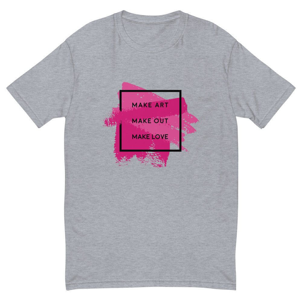 Make Love T-Shirt