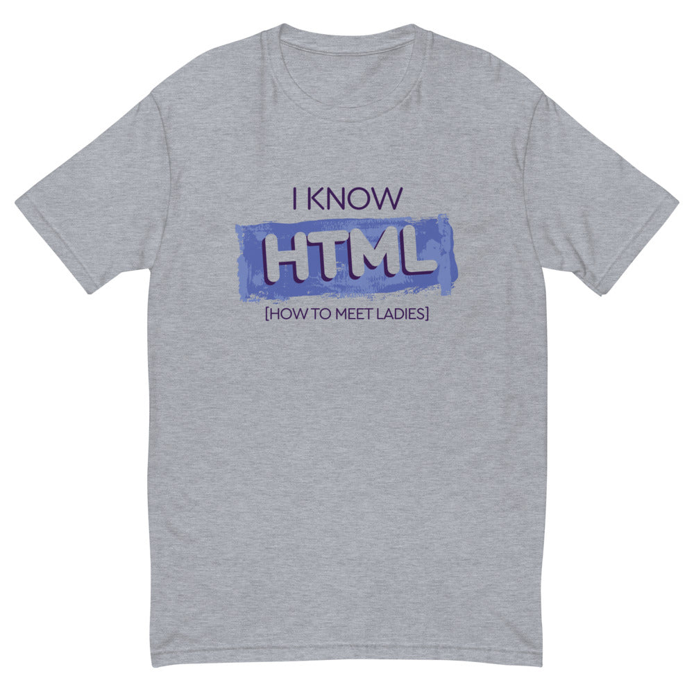 I Know HTML T-Shirt