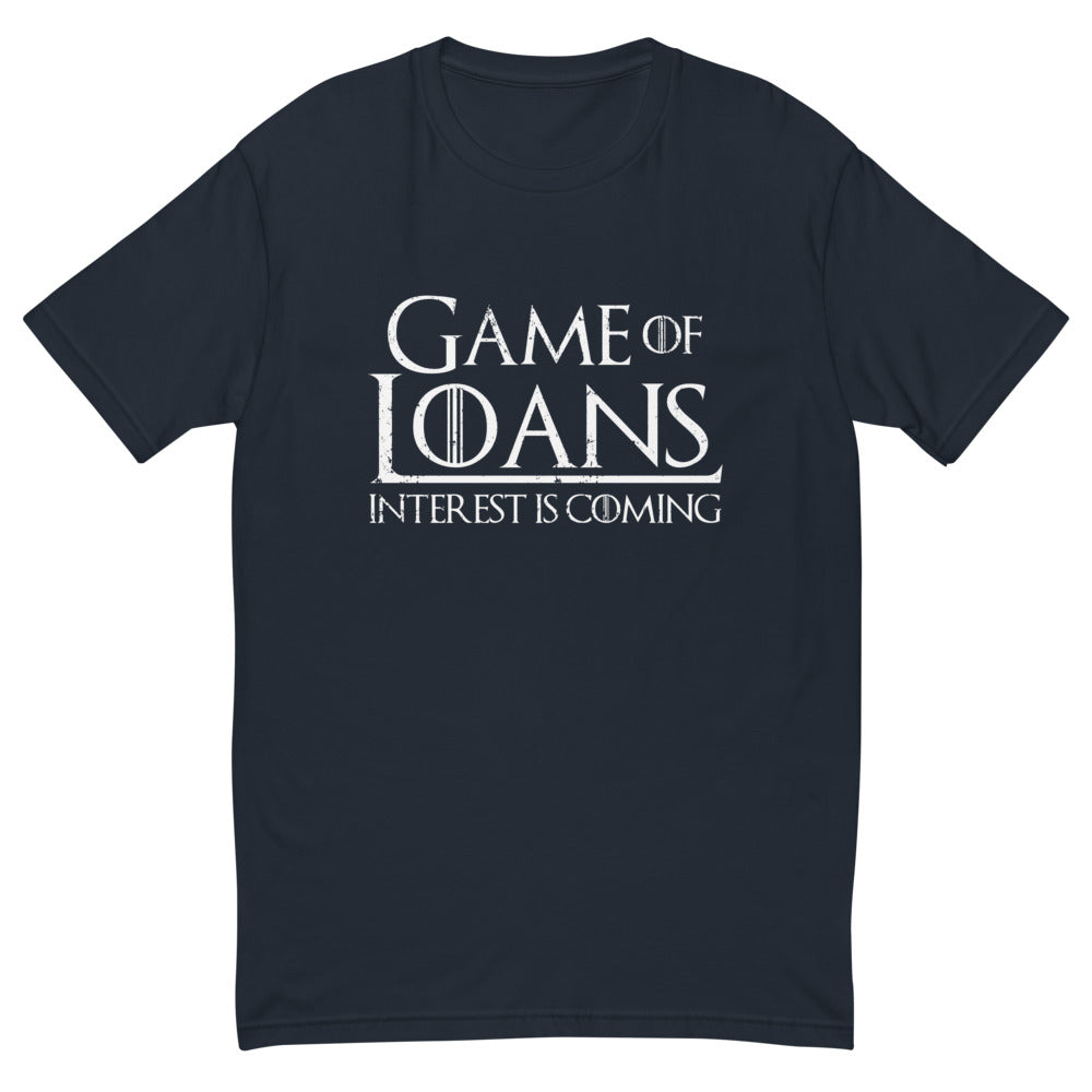 Game of Loans T-Shirt