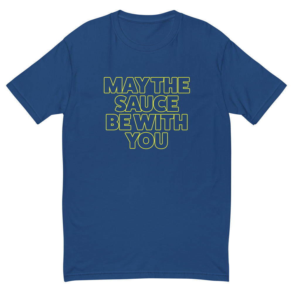 May The Sauce Be With You T-Shirt