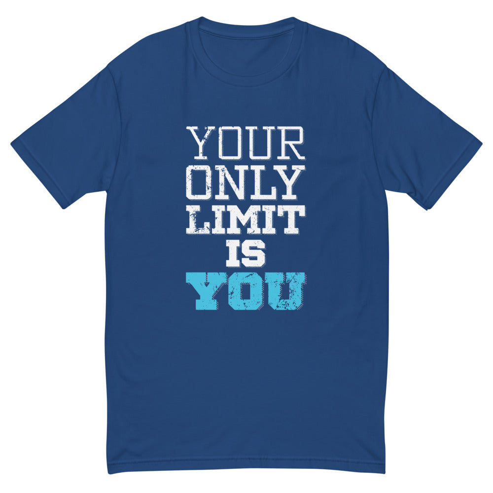 Your Only Limit T-Shirt