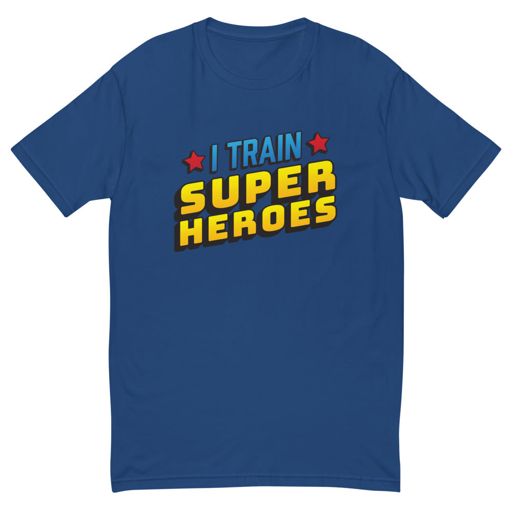 I Train Super Heroes T-Shirt