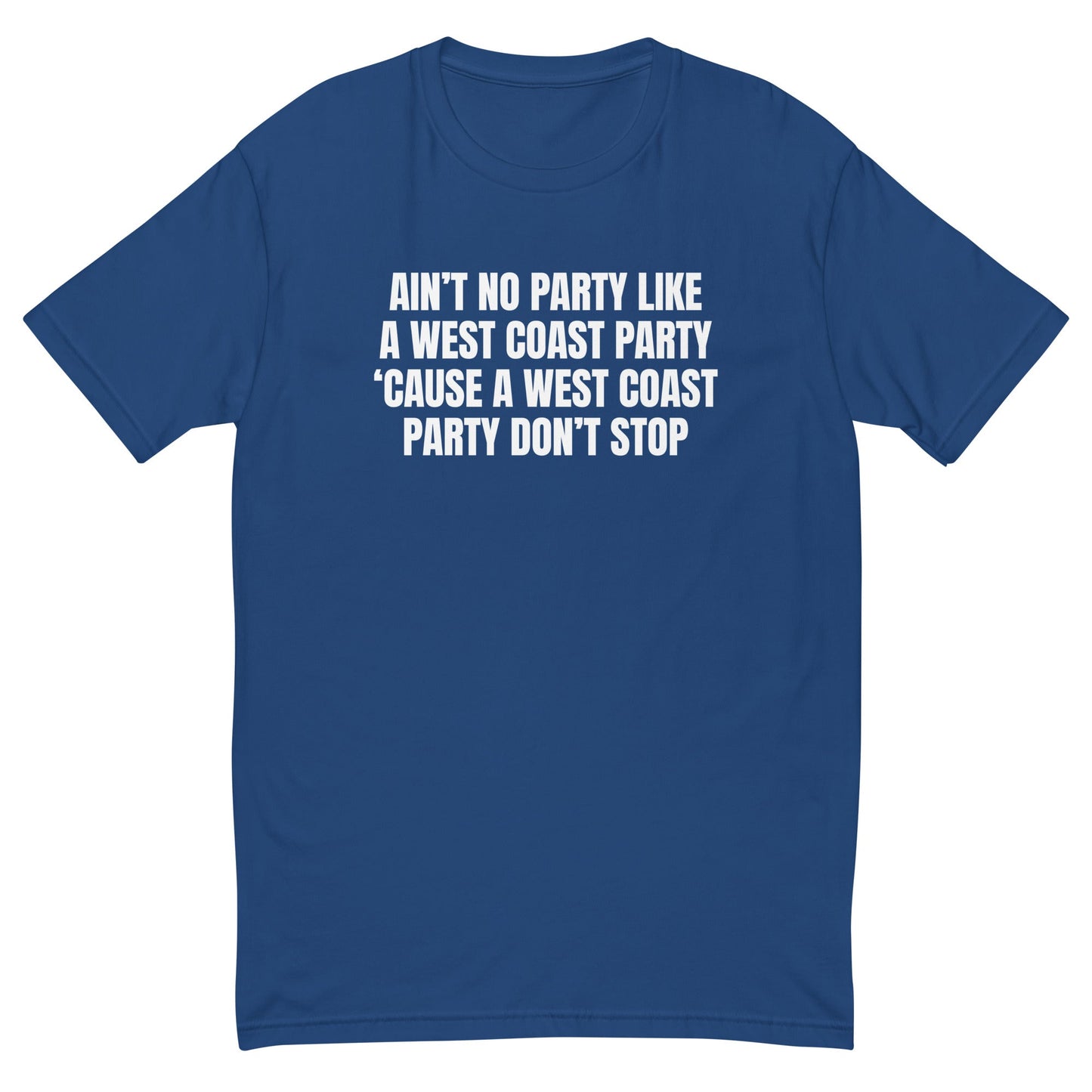 West Coast Party T-Shirt