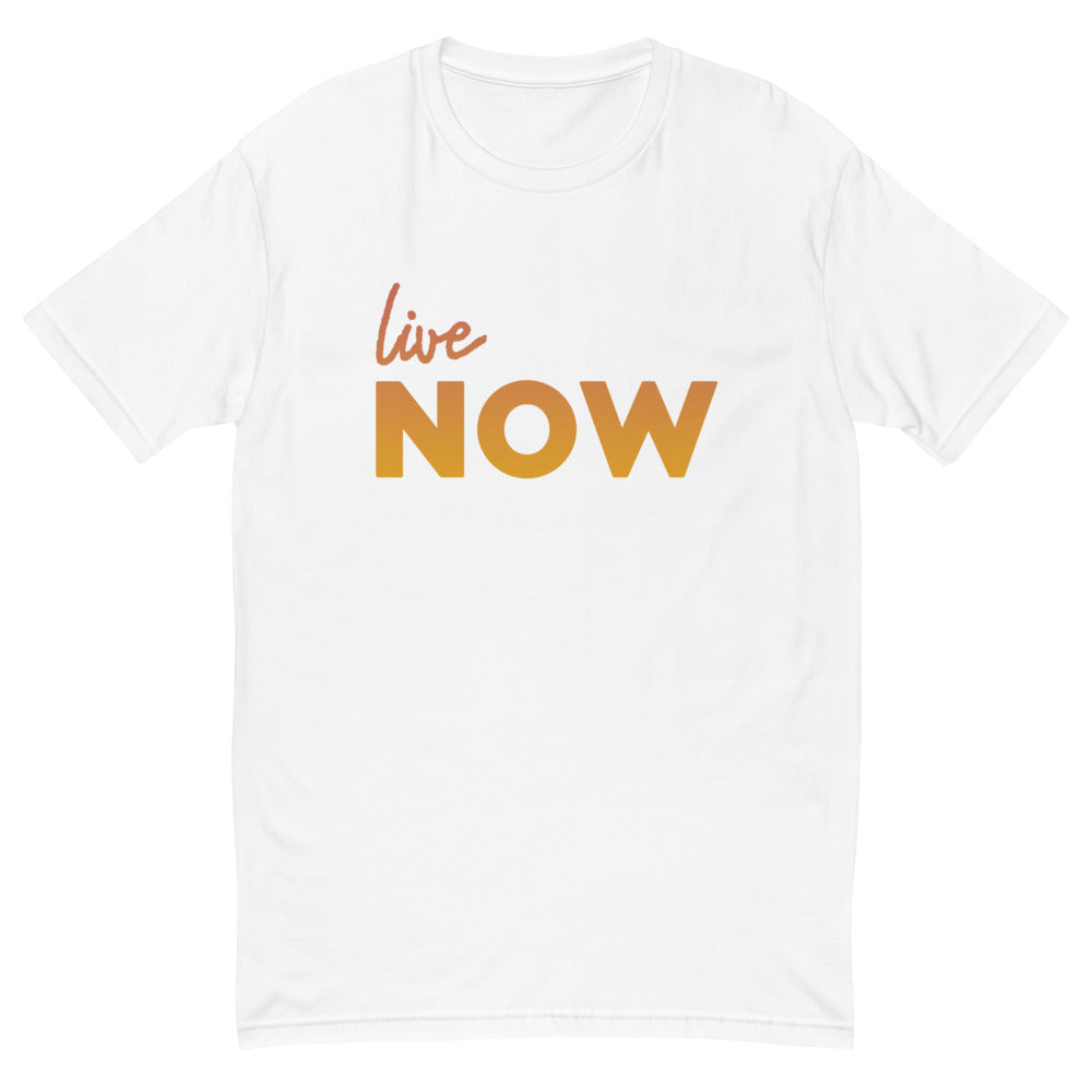 Live Now T-Shirt