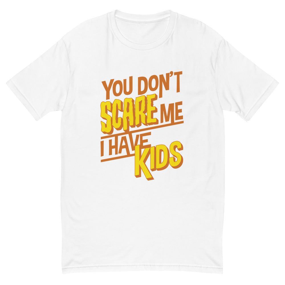 I Have Kids T-Shirt