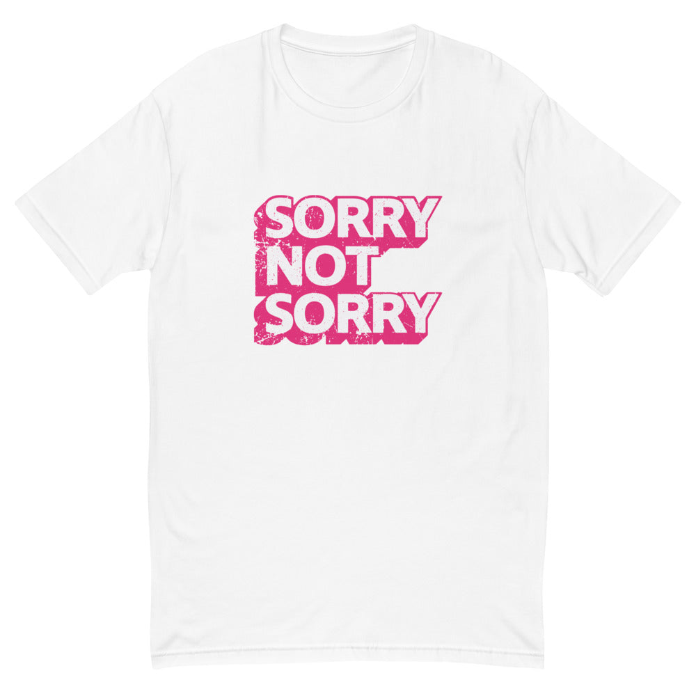 Not Sorry T-Shirt
