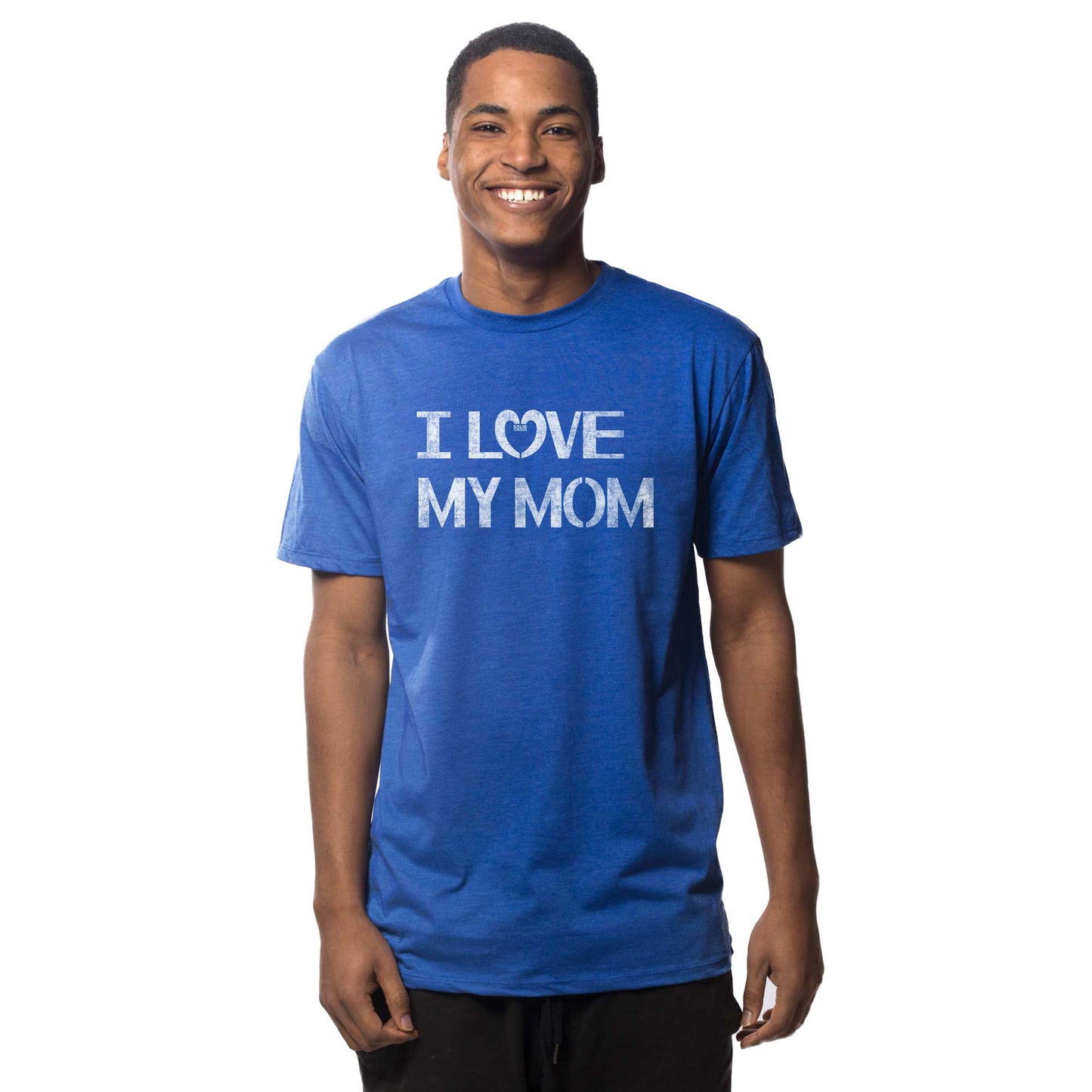I Love My Mom T-Shirt