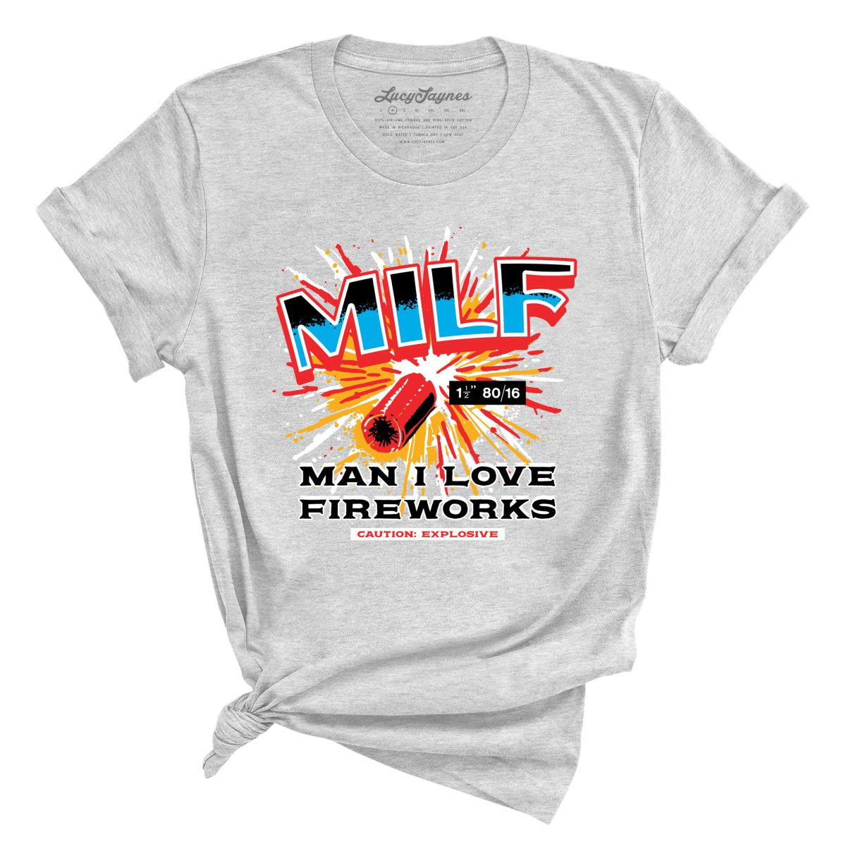 Man I Love Fireworks Tee