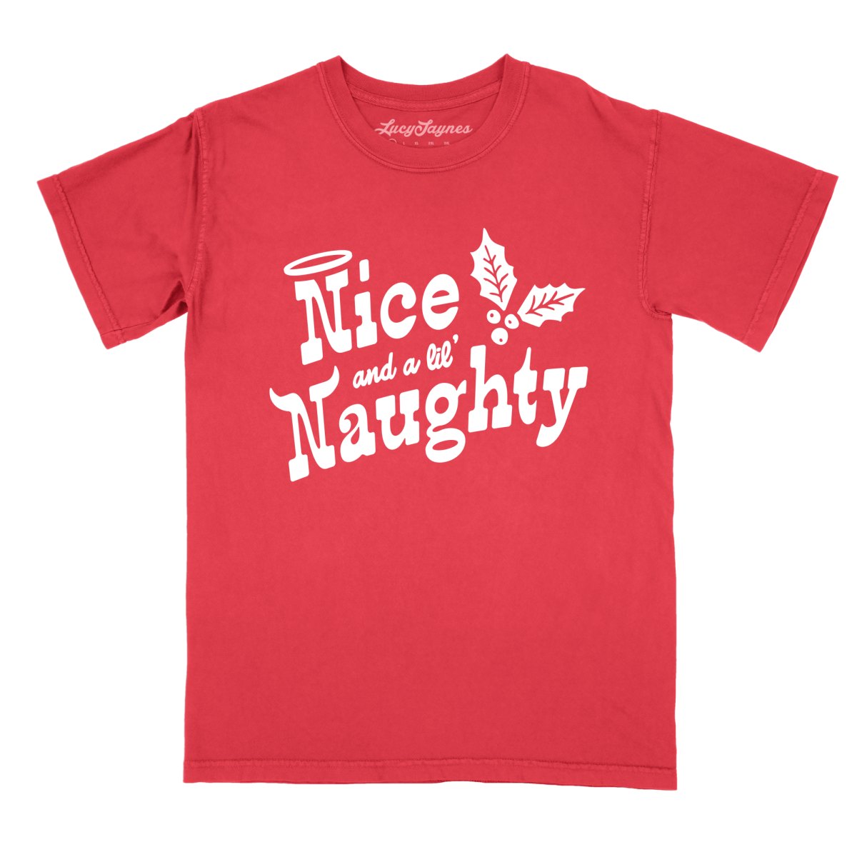 Nice and a Lil' Naughty - Comfort Colors Tee