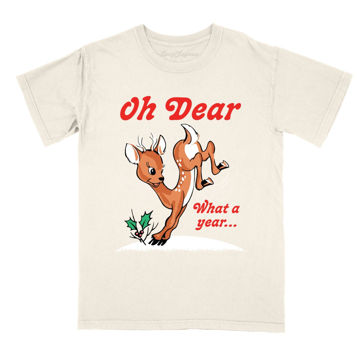 Oh Dear What A Year Comfort Colors Tee