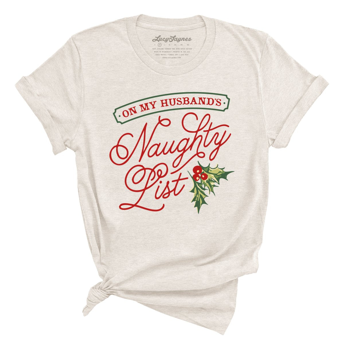 On My Husband's Naughty List Tee