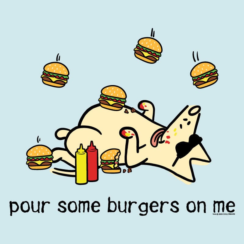 Pour Some Burgers on Me - Lightweight Tee