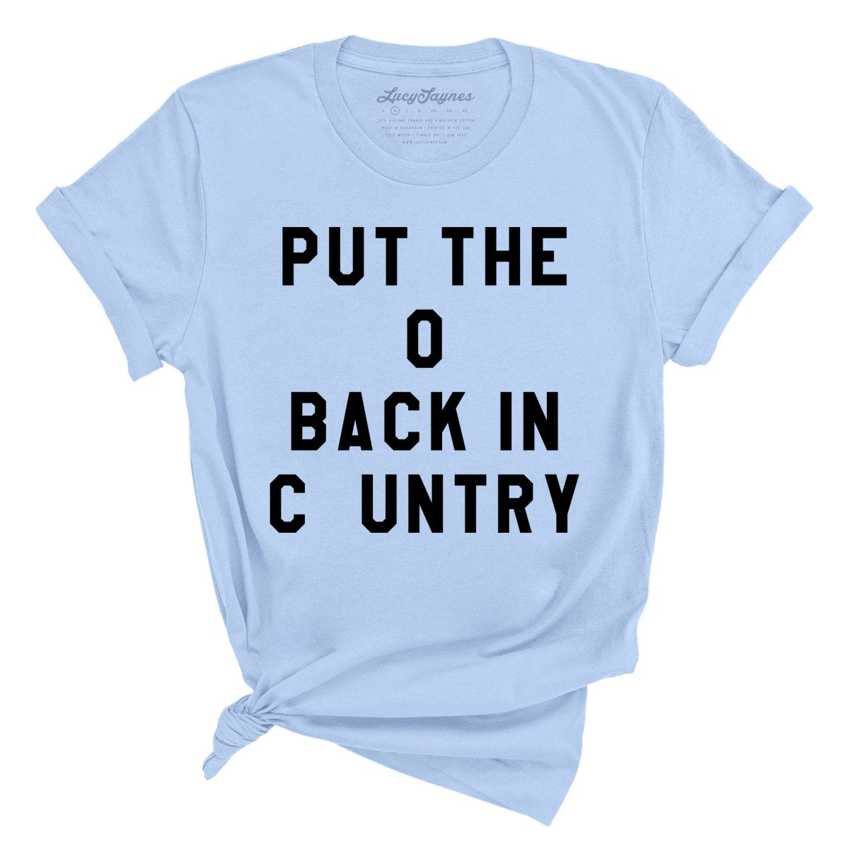 Put the O Back in Cuntry Tee