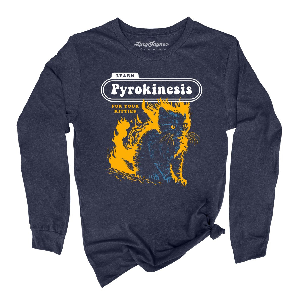 Pyrokinesis for Kitties Long Sleeve Tee