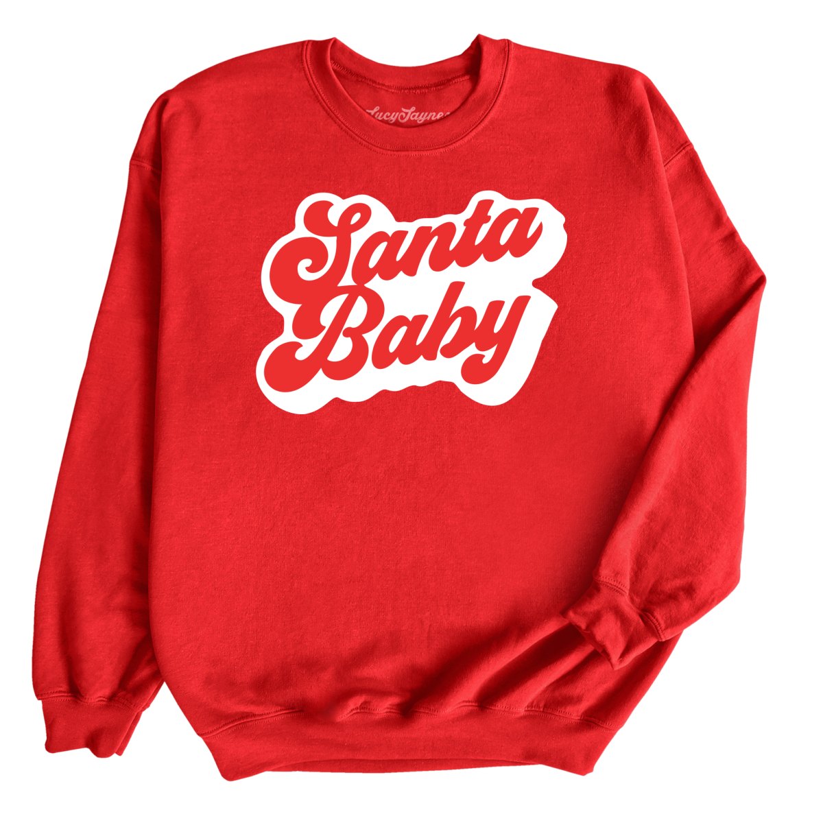 Santa Baby Sweatshirt