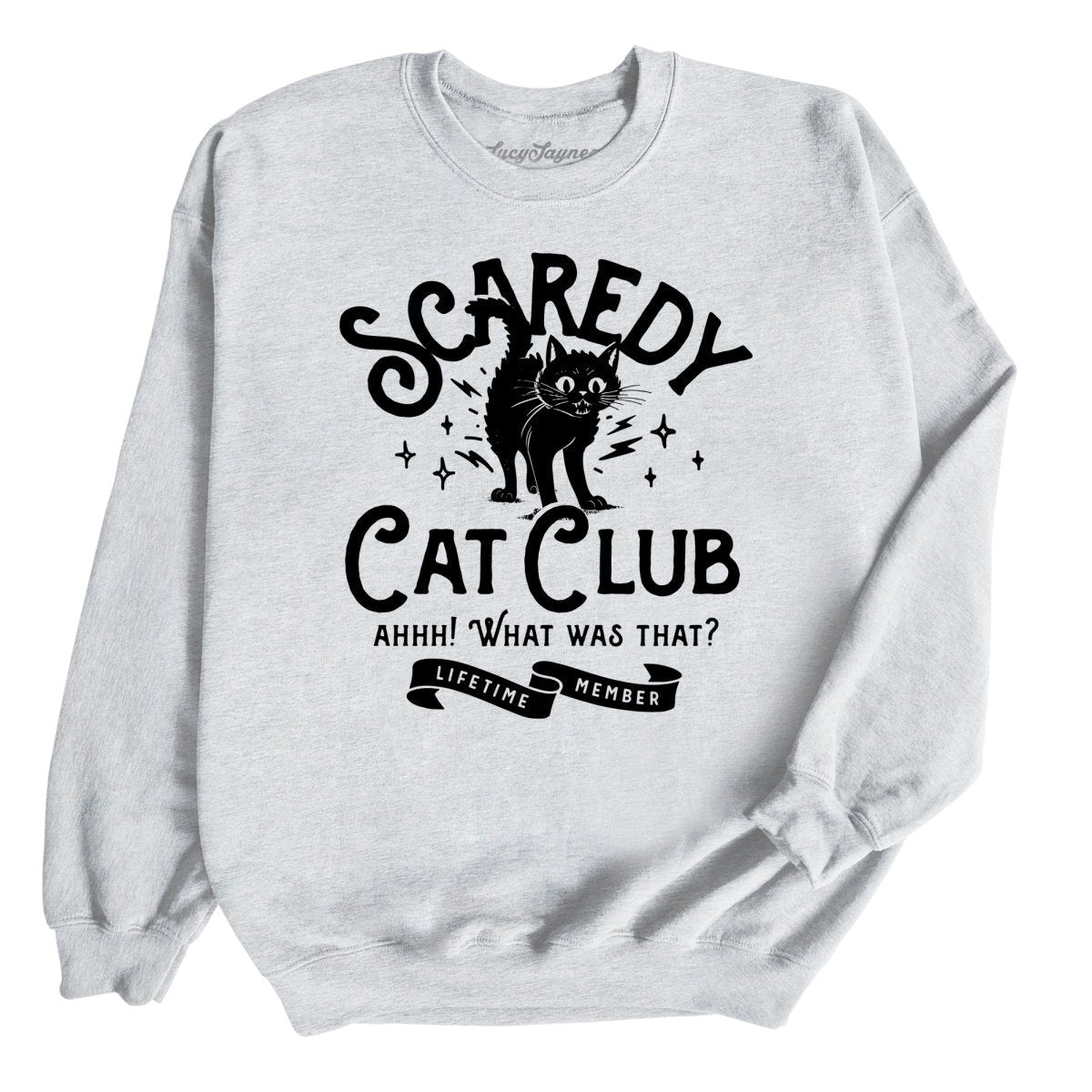 Scaredy Cat Club Sweatshirt