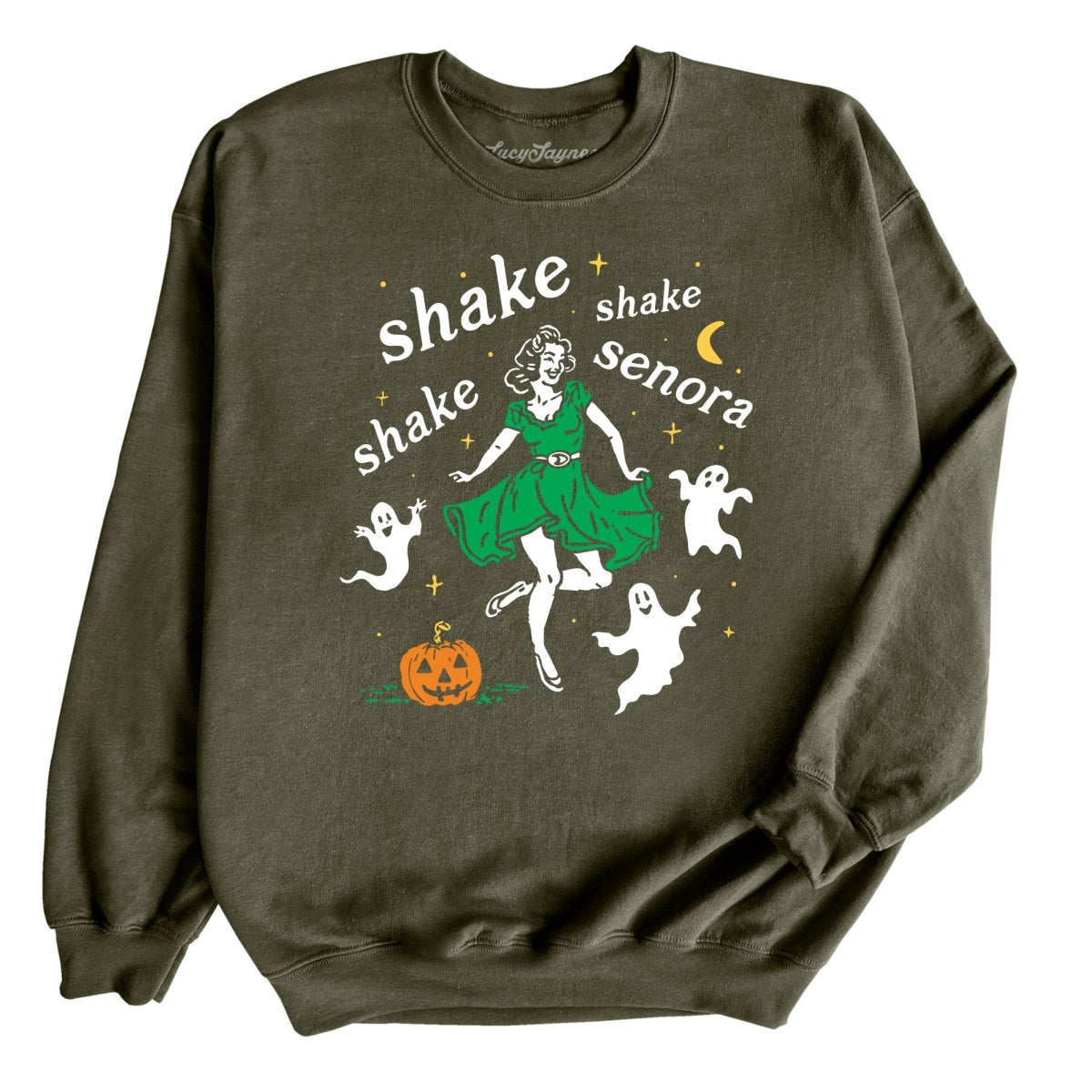Shake Shake Shake Senora Sweatshirt