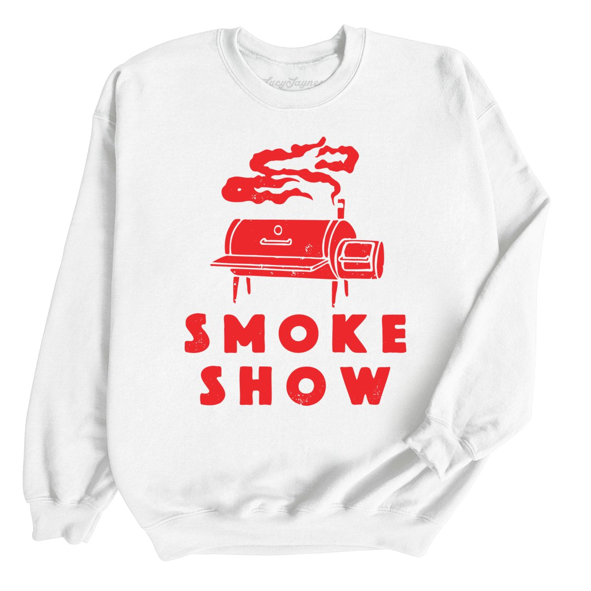 Smoke Show Grill Sweatshirt
