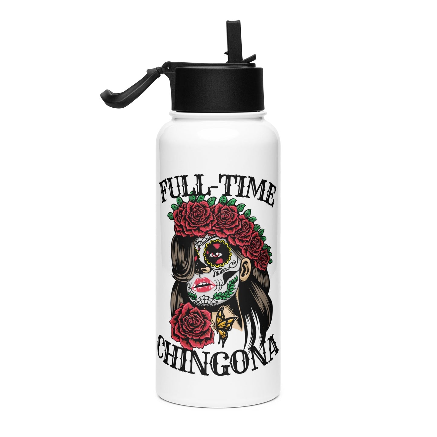 Full Time Chingona Stainless Steel Water Bottle 32oz