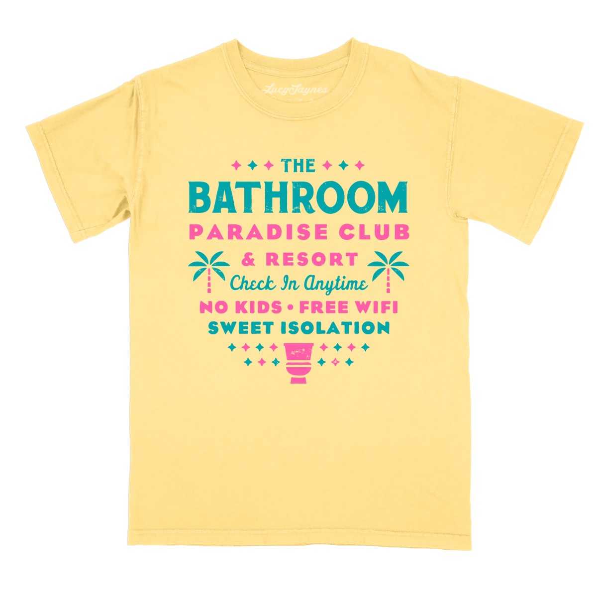 The Bathroom Paradise Club - Comfort Colors Tee