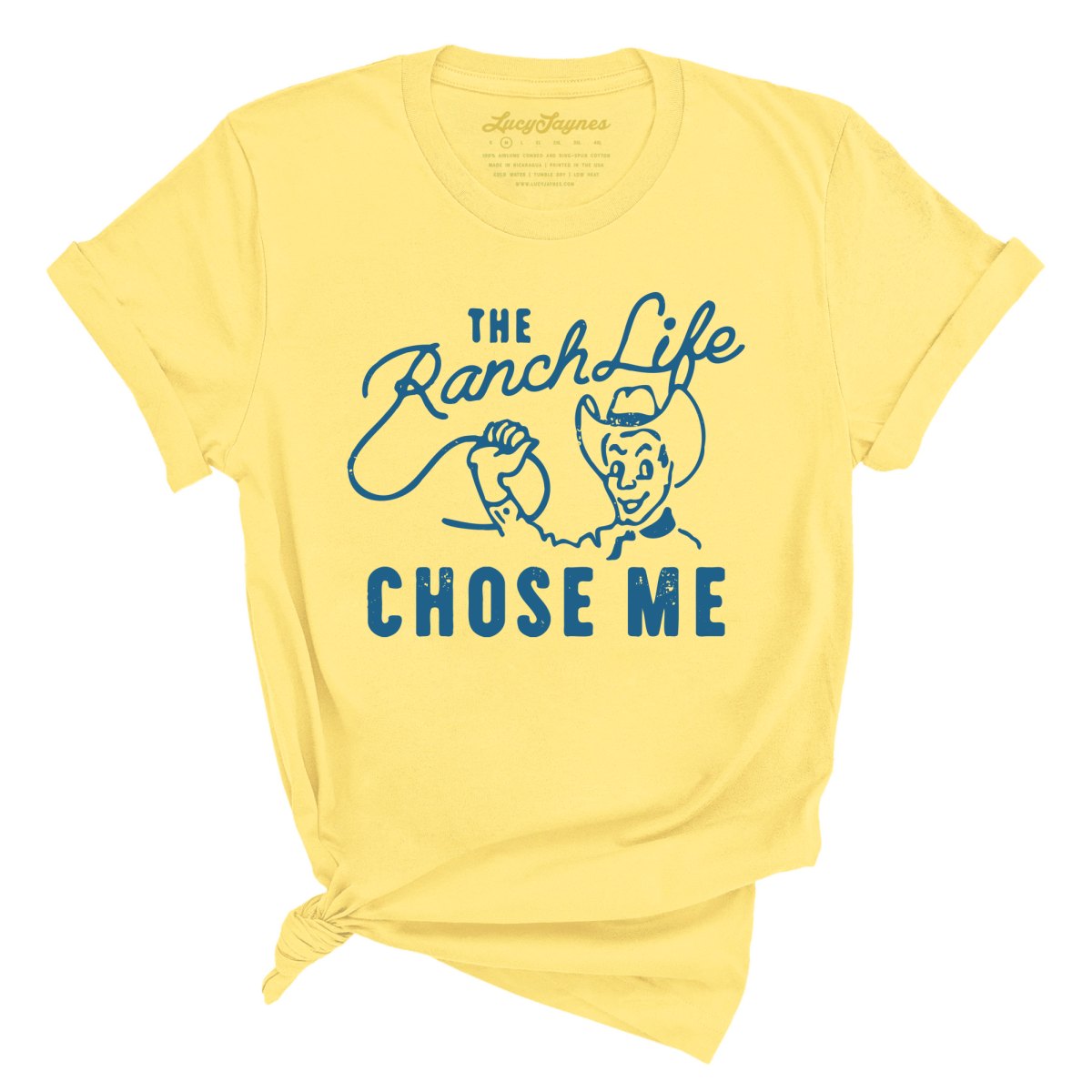 The Ranch Life Chose Me Tee
