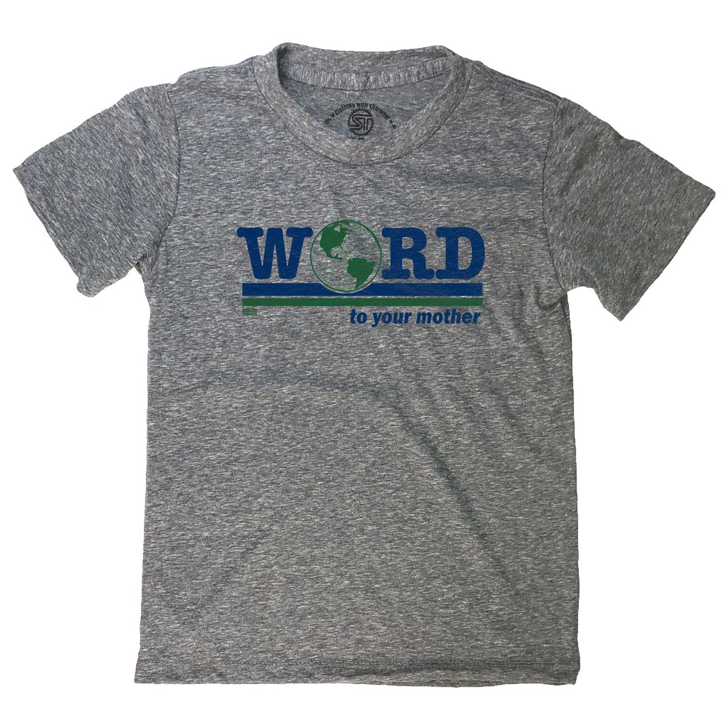 Kid's Word to Your Mother T-shirt