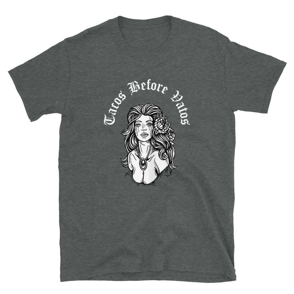 Tacos Before Vatos Unisex T-Shirt Style001