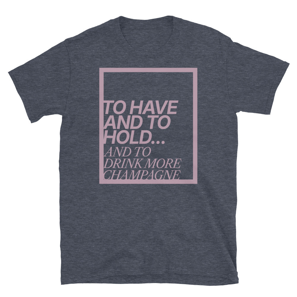 Drink More Champagne T-Shirt