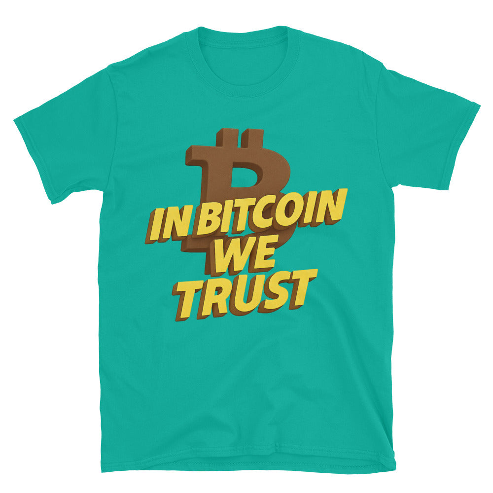 In Bitcoin We Trust T-Shirt