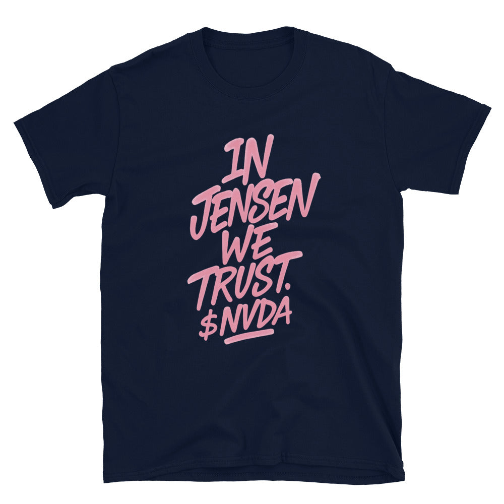 In Jensen We Trust T-Shirt