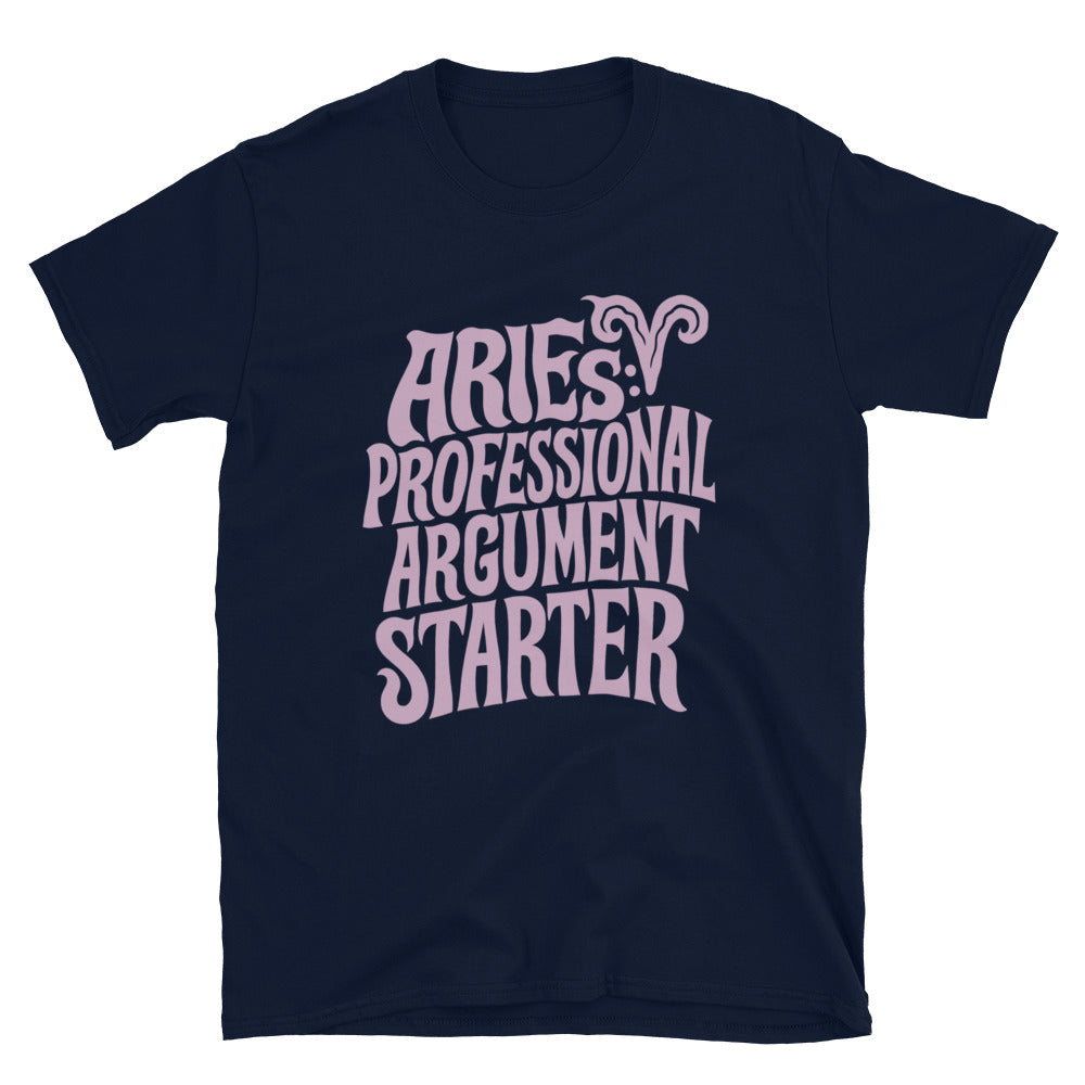 Aries: Professional Argument Starter T-Shirt