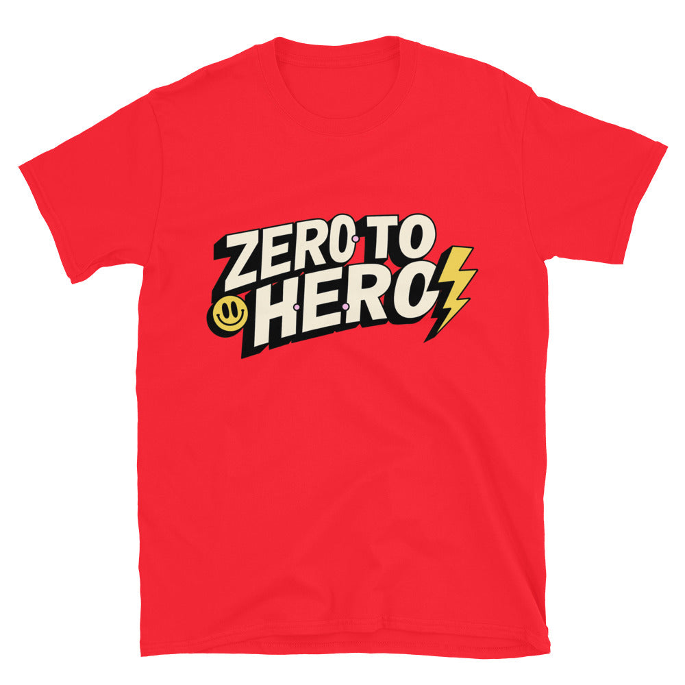 Zero to Hero T-Shirt