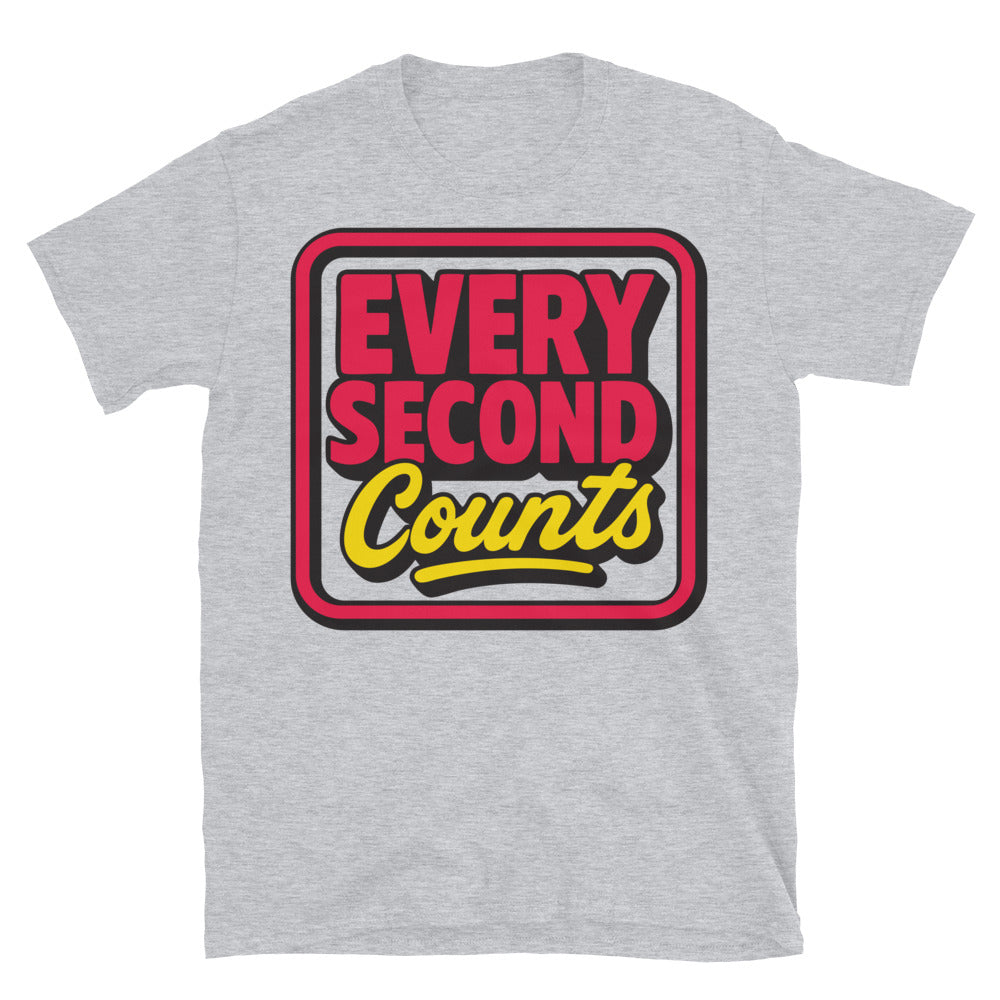Every Second Counts T-Shirt