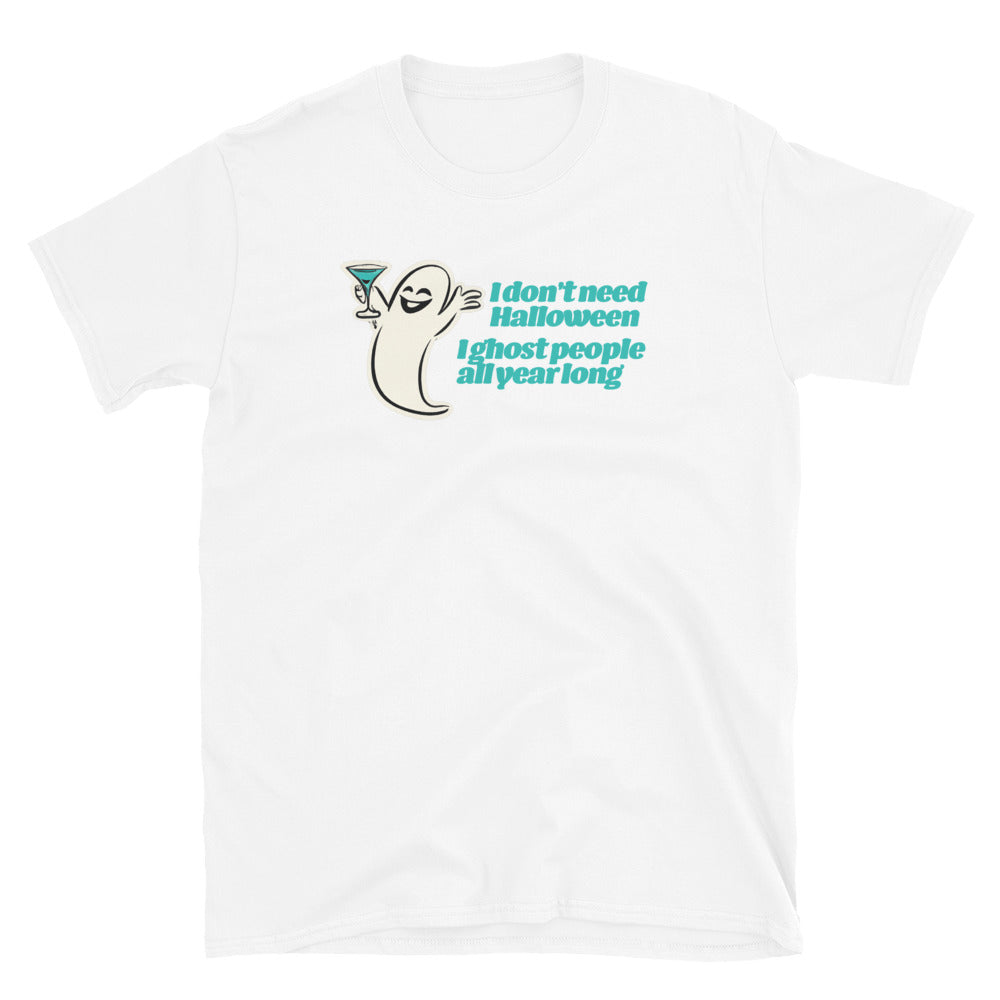 I Ghost People T-Shirt