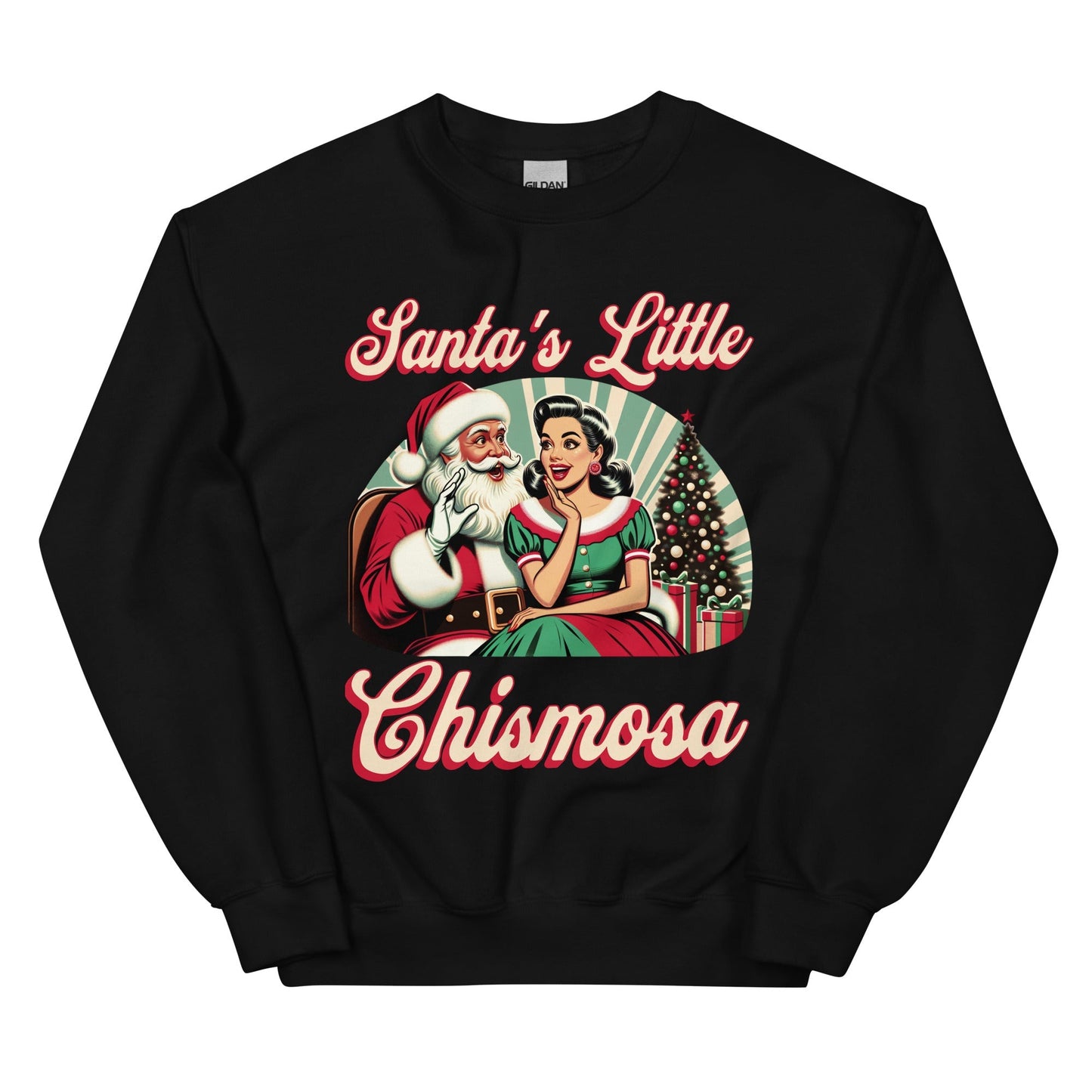 Santa's Little Chismosa Navidad Sweatshirt for Latina