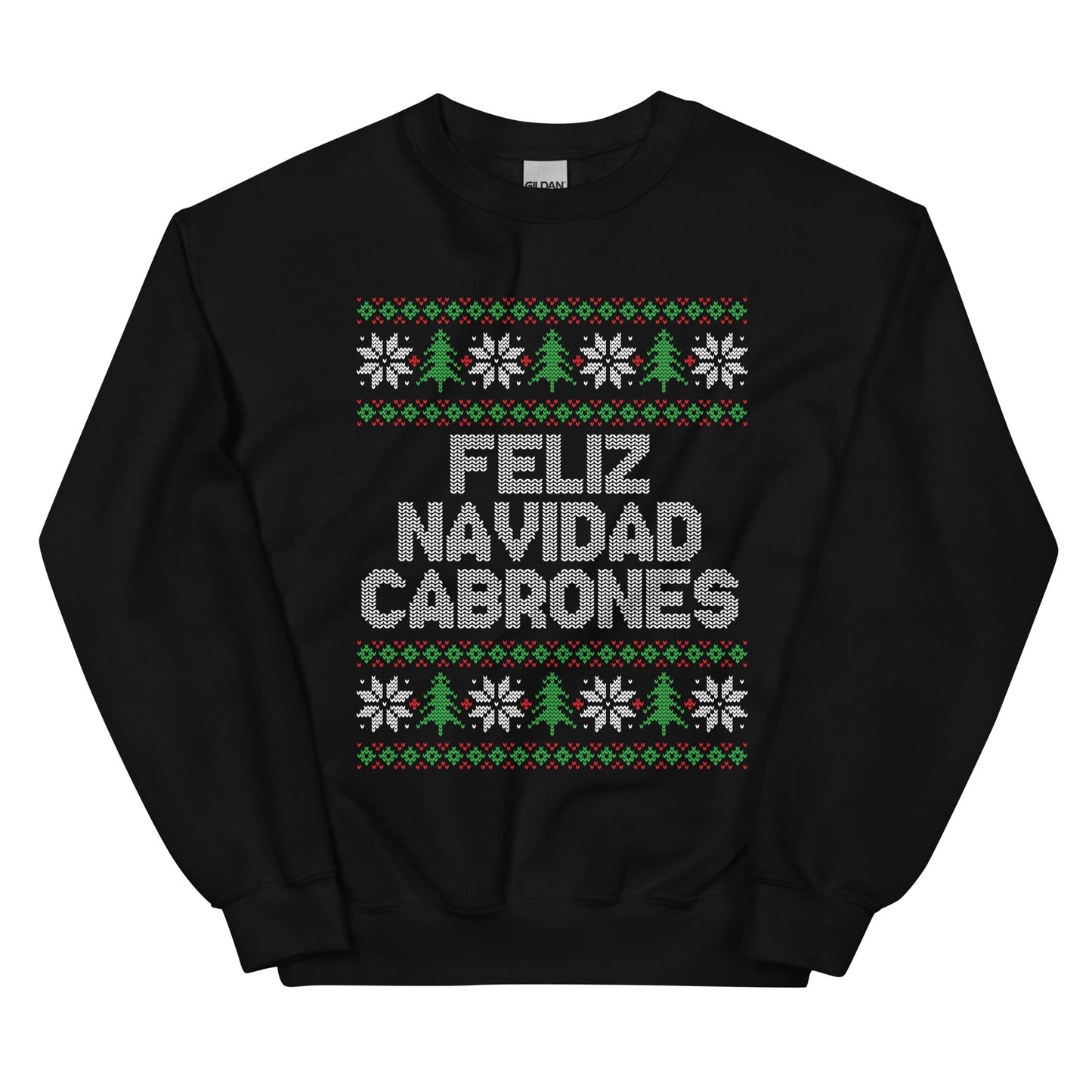 Feliz Navidad Cabrones Sweatshirt for Latinos