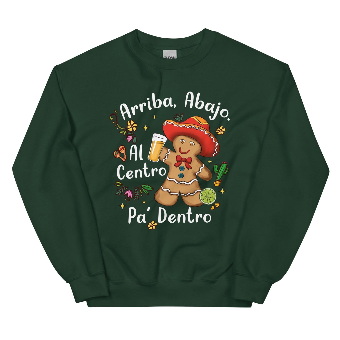 Arriba Abajo Al Centro Pa' Dentro Navidad Sweatshirt