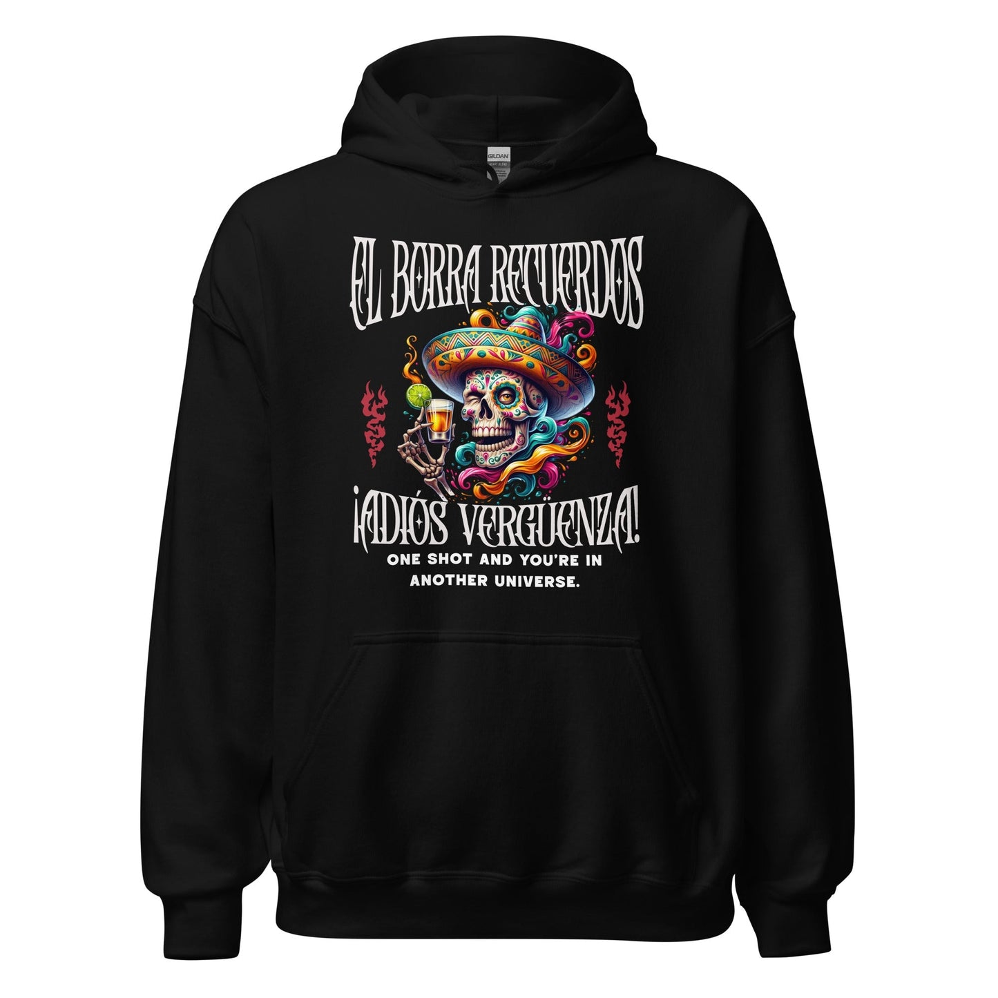 El Borra Recuerdos ¡Adiós Vergüenza! Tequila Hoodie