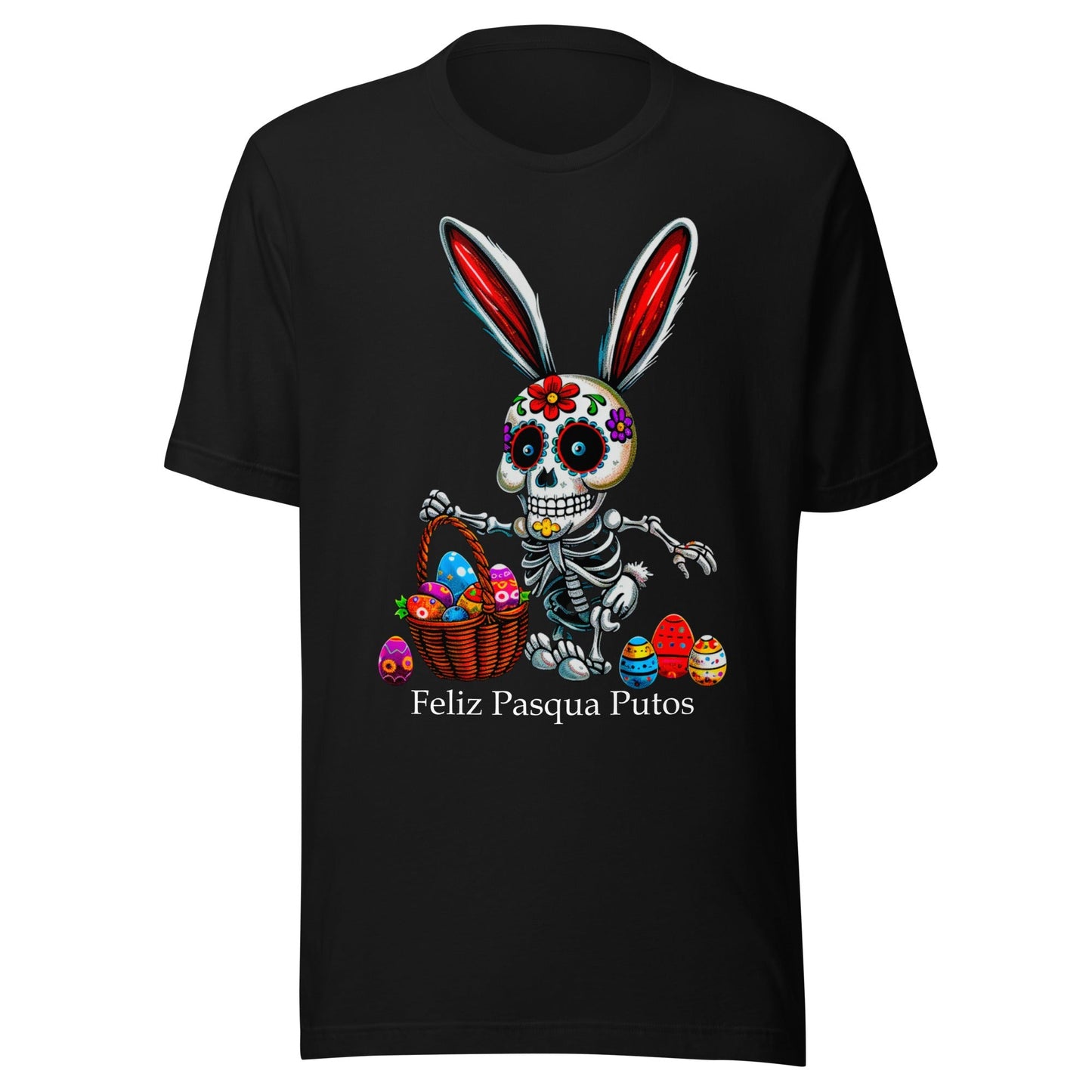 Feliz Pasqua Putos T-Shirt