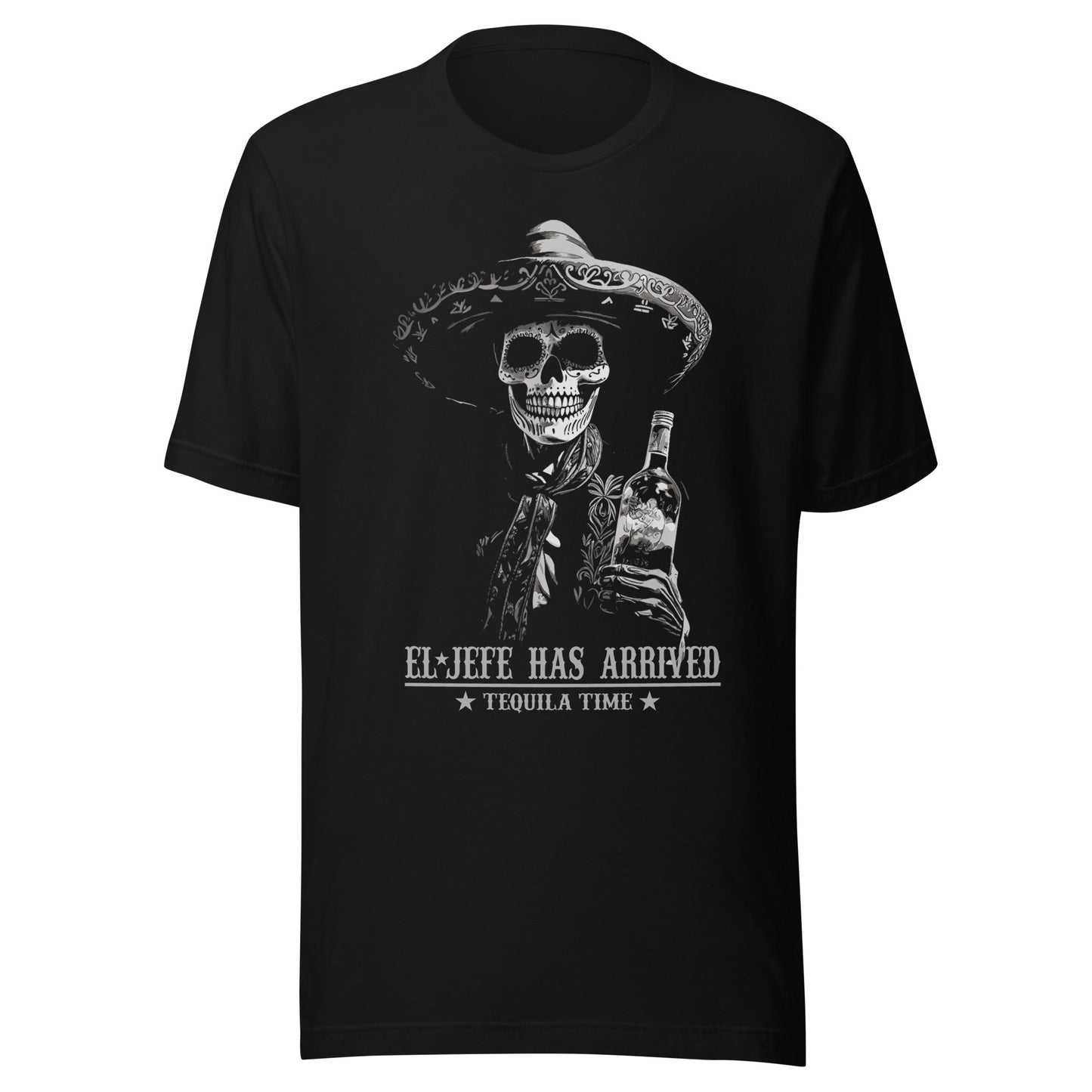 El Jefe Has Arrived Tequila Time T-Shirt for Latinos