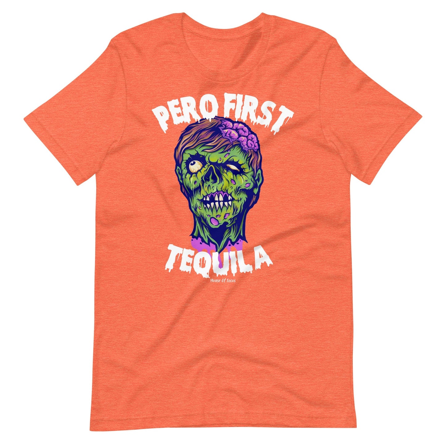 Pero First Tequila Halloween T-Shirt Style001