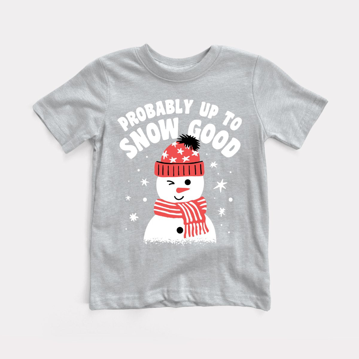 Up To Snow Good Toddler Tee