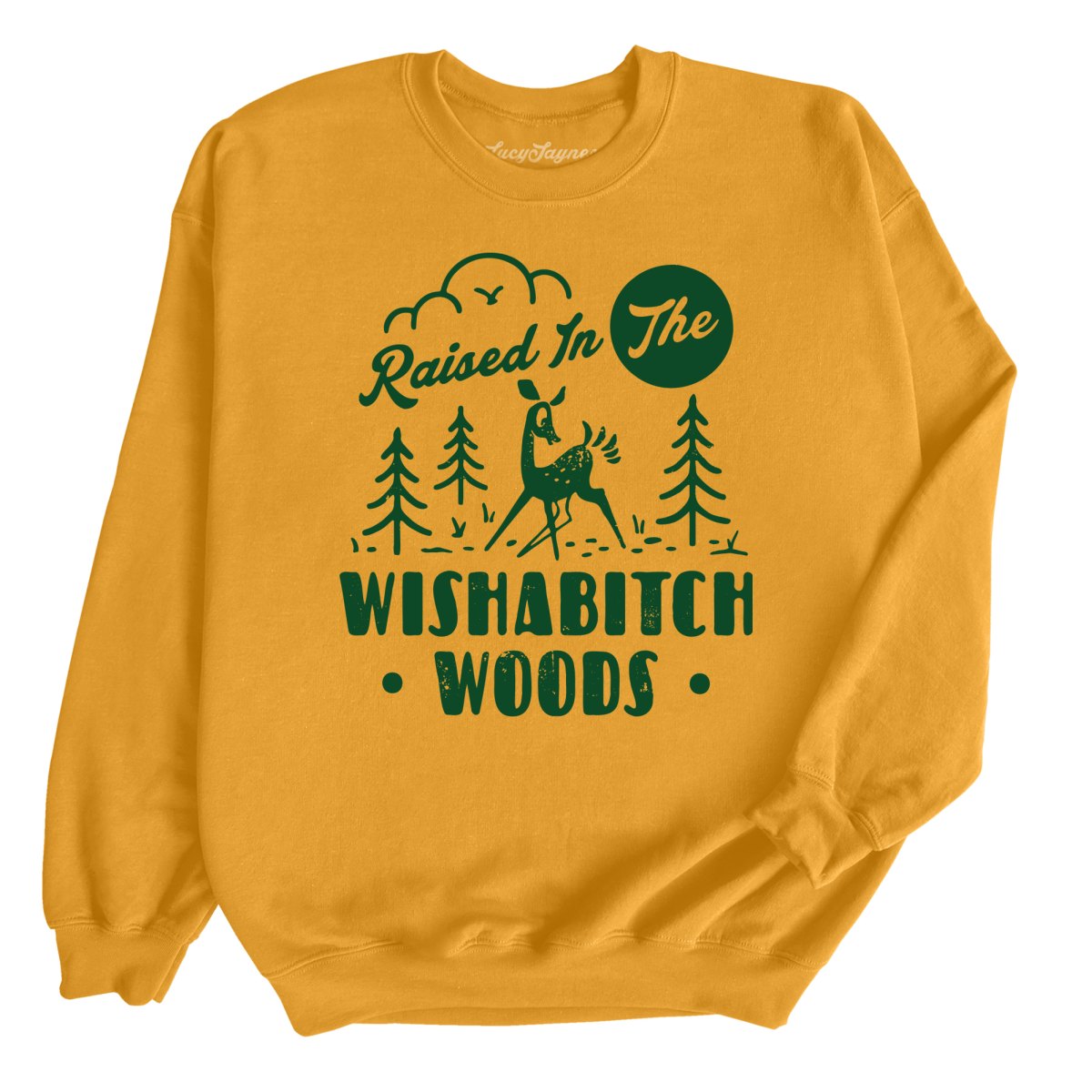 Wishabitch Woods - Sweatshirt