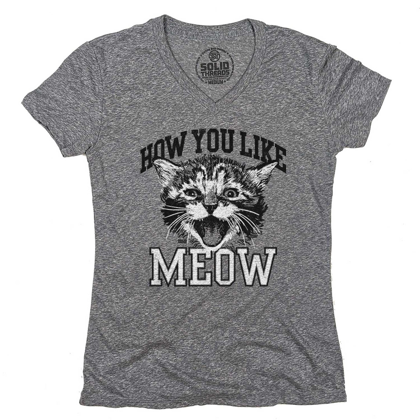 Women's How You Like Meow V-Neck Tee