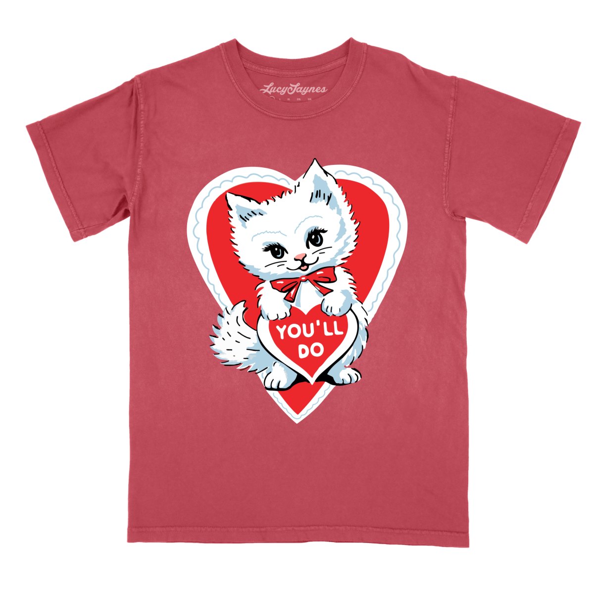 You'll Do Comfort Colors Tee